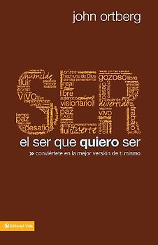 El Ser Que Quiero Ser