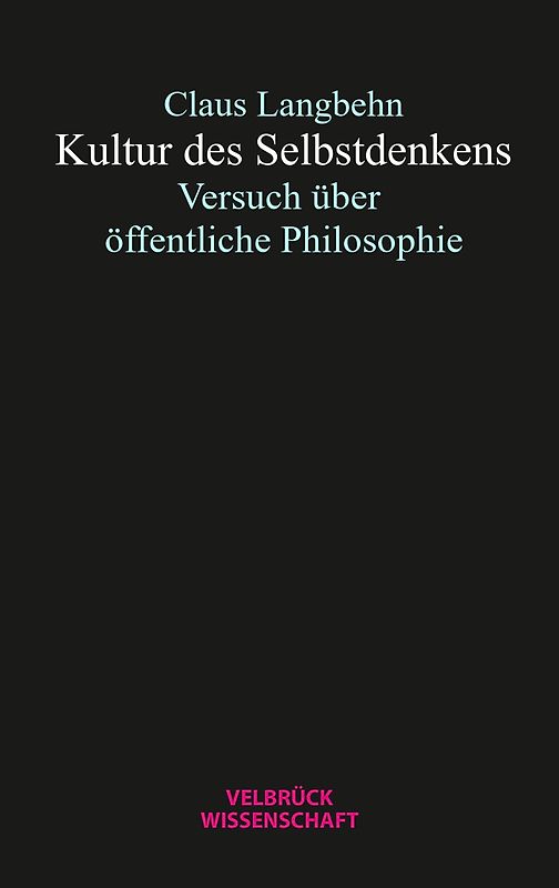 Kultur des Selbstdenkens