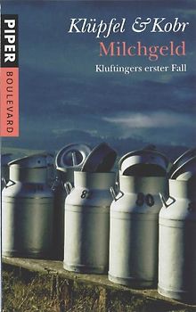 Milchgeld. Kluftingers erster Fall