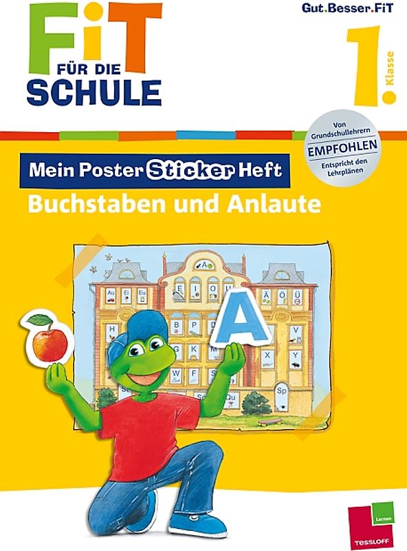 Fit für die Schule: Mein Poster-Sticker-Heft. Buchstaben und Anlaute 1. Klasse