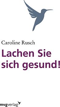 Lachen Sie sich gesund!