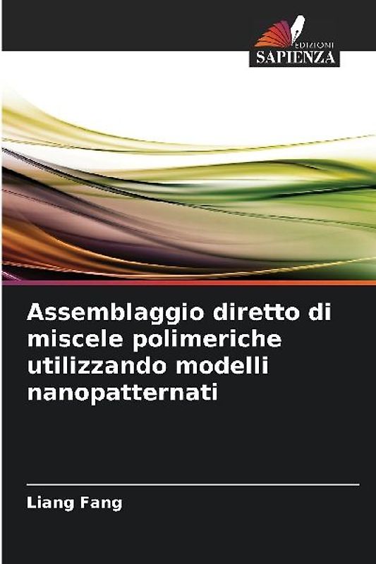 Assemblaggio diretto di miscele polimeriche utilizzando modelli nanopatternati
