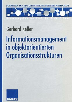 Informationsmanagement in objektorientierten Organisationsstrukturen