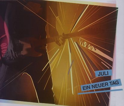 Juli - Ein Neuer Tag (Ltd.Deluxe Edt.)