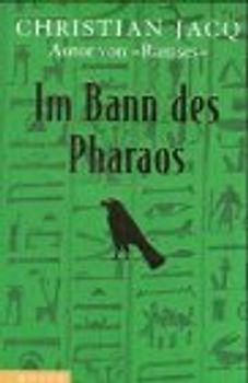 Im Bann des Pharao. Roman