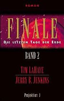 Finale - Die letzten Tage der Erde / Die Heimsuchung