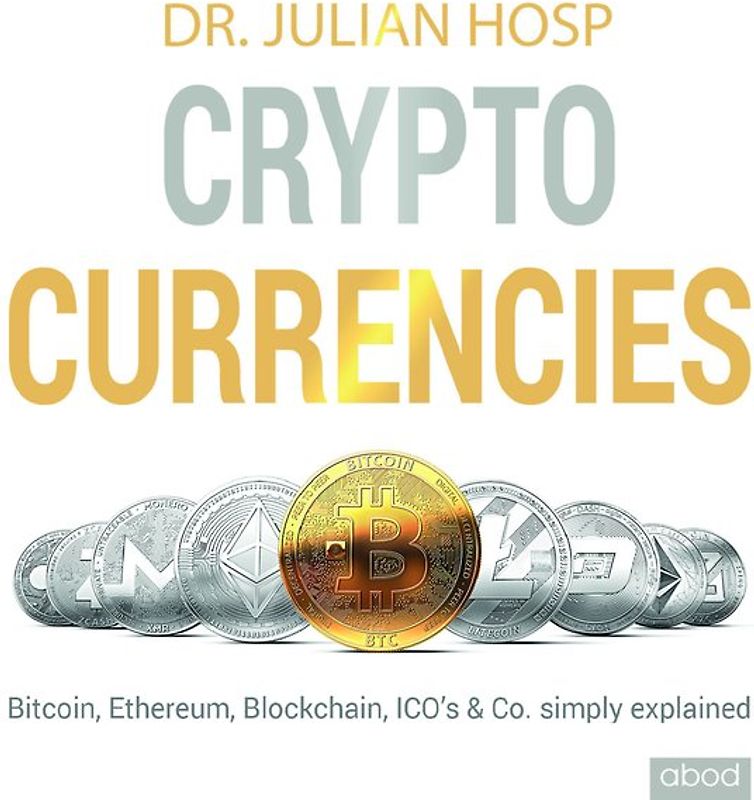 Cryptocurrencies simply explained - by TenX Co-Founder Dr. Julian Hosp