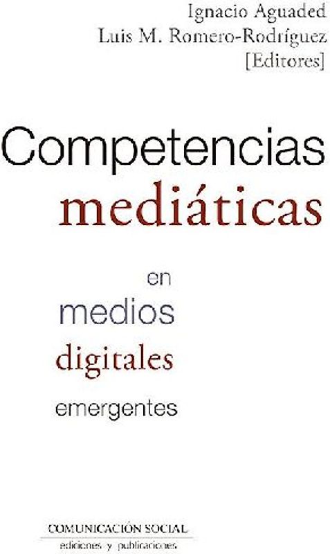 Competencias mediáticas en medios digitales emergentes