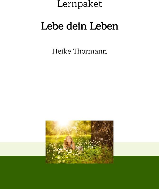 Lernpaket: Lebe dein Leben