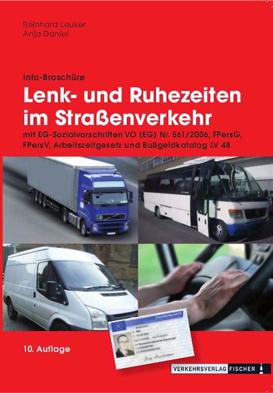 Lenk- und Ruhezeiten im Strassenverkehr