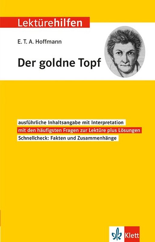 Klett Lektürehilfen E.T.A. Hoffmann, Der goldne Topf