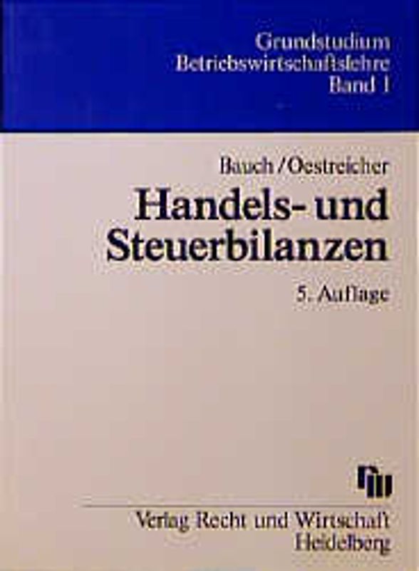 Handels- und Steuerbilanzen