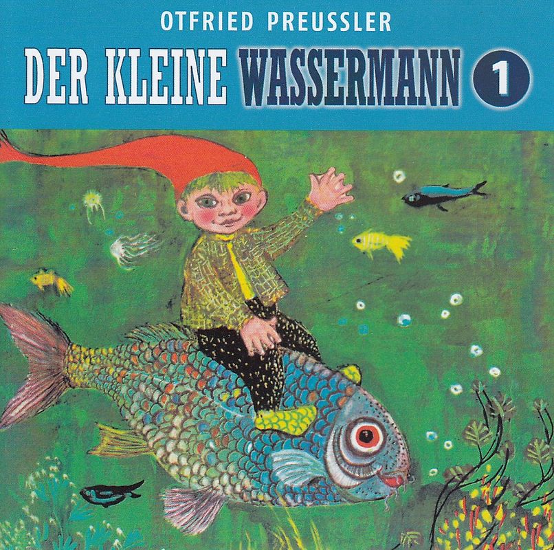 Der kleine Wassermann: Folge 1 - Otfried Preussler [Audio CD]
