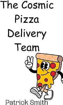 The Cosmic Pizza Delivery Team