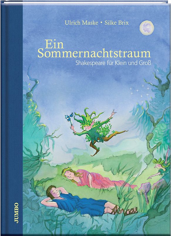 Ein Sommernachtstraum