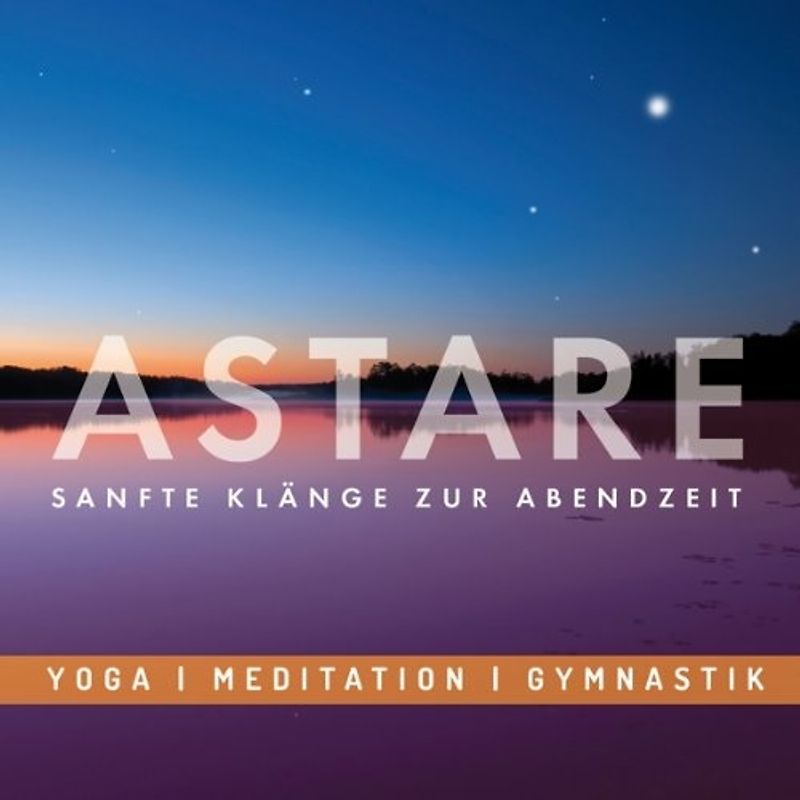 Nils Bergholz & Johannes Bähler - Astarte: Sanfte Klänge zur Abendzeit