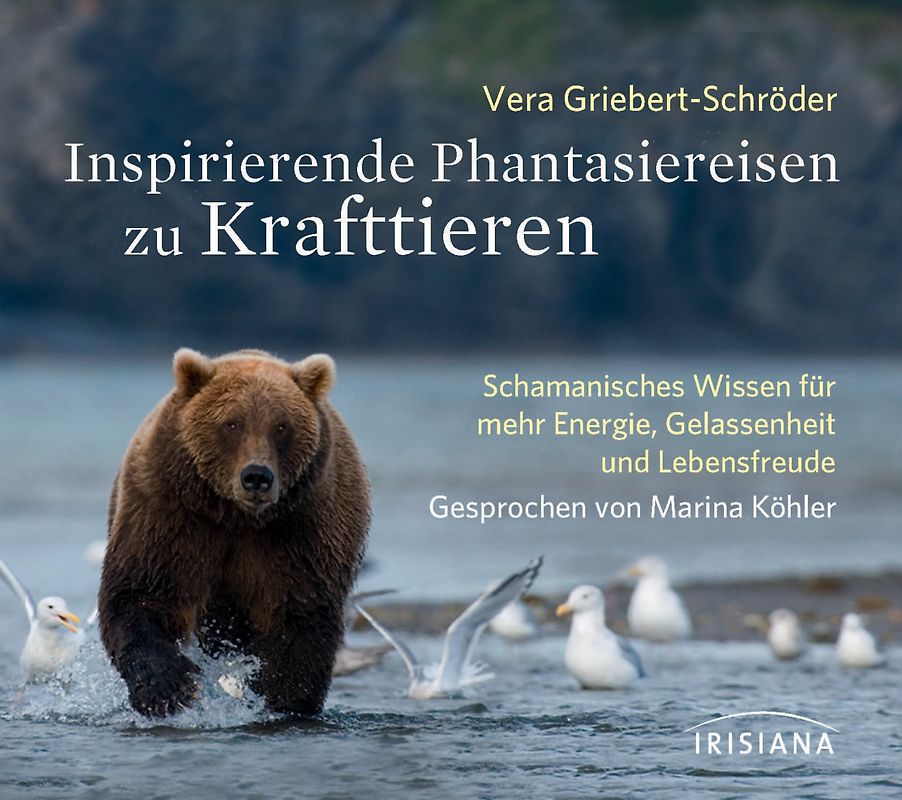 Inspirierende Phantasiereisen zu Krafttieren CD