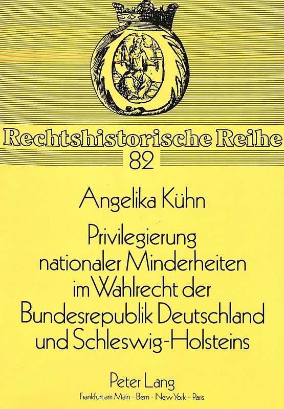 Privilegierung nationaler Minderheiten im Wahlrecht der Bundesrepublik Deutschland und Schleswig-Holsteins