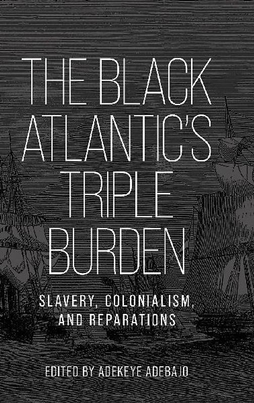 The Black Atlantic's triple burden