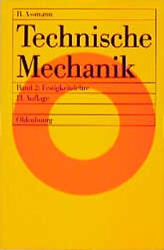 Technische Mechanik / Festigkeitslehre. Lehr- und Übungsbuch