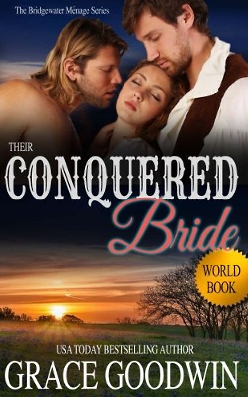 Their Conquered Bride (Bridgewater Brides, Band 2)