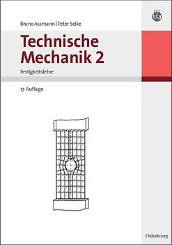 Technische Mechanik 1-3 / Technische Mechanik 2