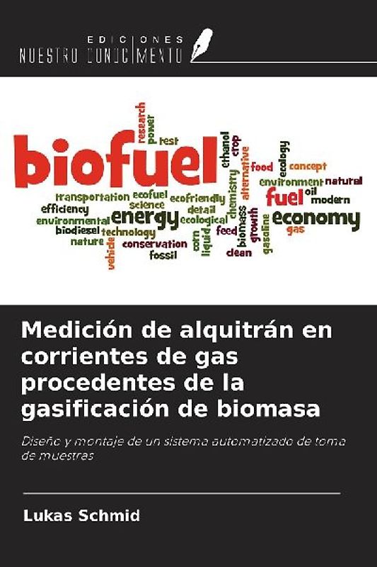 Medición de alquitrán en corrientes de gas procedentes de la gasificación de biomasa