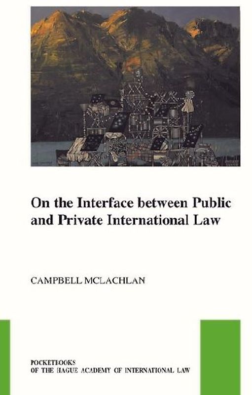 On the Interface Between Public and Private International Law