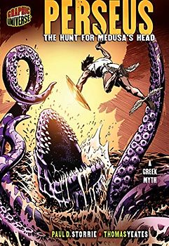 Perseus: The Hunt for Medusa's Head : A Greek Myth