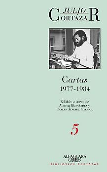 Cartas de Cortazar 5 (1977-1984)