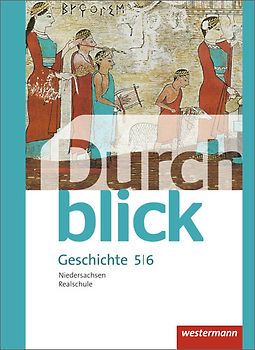 Durchblick Geschichte und Politik - Ausgabe 2015 für Realschulen in Niedersachsen