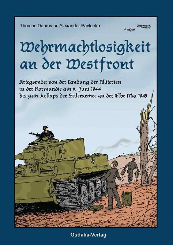 Wehrmachtlosigkeit an der Westfront