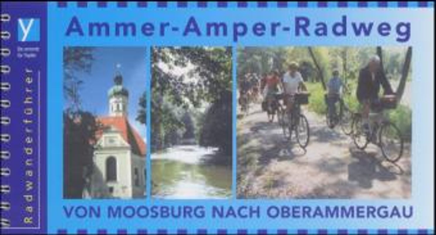 Ammer-Amper-Radweg -  Von Moosburg nach Oberammergau. 1:50000