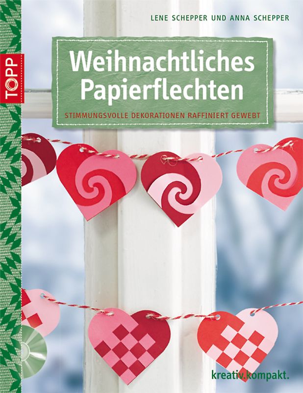 Weihnachtliches Papierflechten