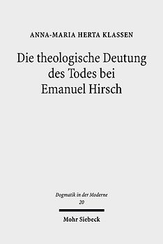 Die theologische Deutung des Todes bei Emanuel Hirsch