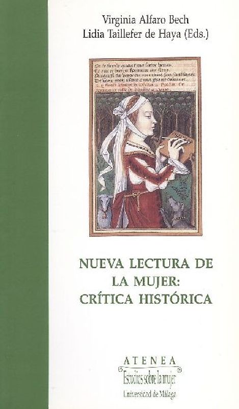 Nueva lectura de la mujer : crítica histórica