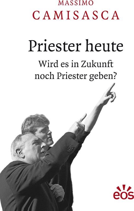 Priester heute - Wird es in Zukunft noch Priester geben?