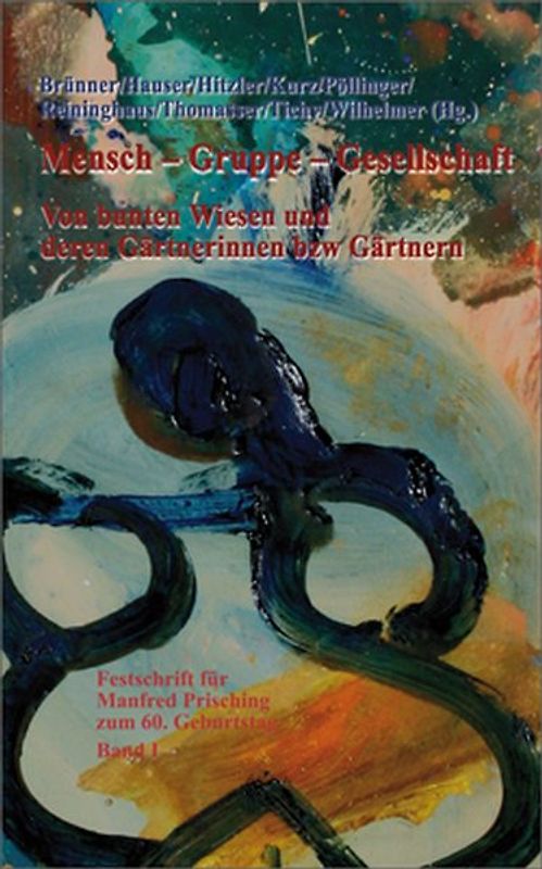 Mensch – Gruppe – Gesellschaft