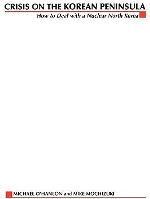 Crisis on the Korean Peninsula