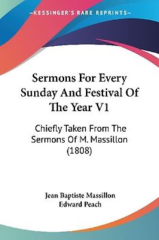 Sermons For Every Sunday And Festival Of The Year V1