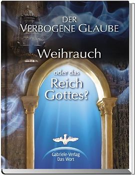 Der verbogene Glaube