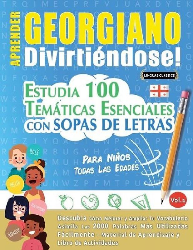 APRENDER GEORGIANO DIVIRTIÉNDOSE! - PARA NIÑOS