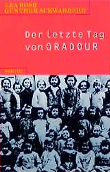 Der letzte Tag von Oradour