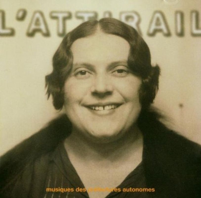 l' Attirail - Musique des Prefectures Autonomes