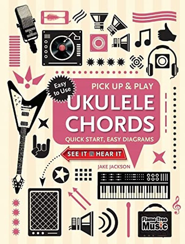 Ukulele Chords (Pick Up and Play)
