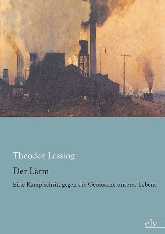 Der Lärm