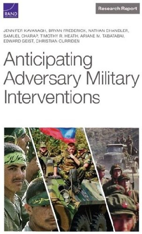 Anticipating Adversary Military Interventions