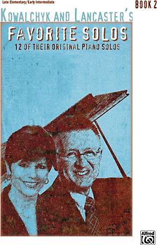 Kowalchyk and Lancaster's Favorite Solos, Book 2
