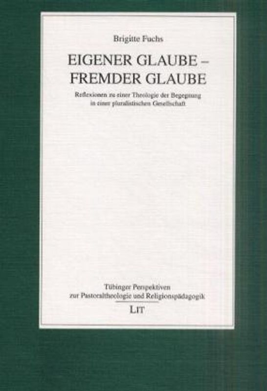 Eigener Glaube - Fremder Glaube