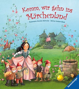 Komm, wir gehn ins Märchenland